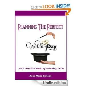 Planning The Perfect Wedding Day (Create Your Self Directed Life Plan 