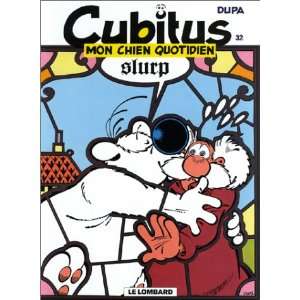  Cubitus, tome 32  Mon chien quotidien (9782803613700 