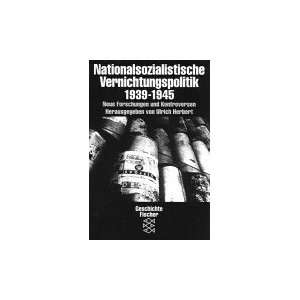  Nationalsozialistische Vernichtungspolitik, 1939 1945 Neue 