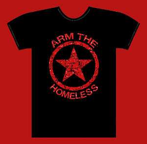 Tom Morellos Arm The Homeless T Shirt  Free S&H   