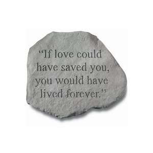  Kay Berry If Love Could Have Saved Youà Memorial Stone 