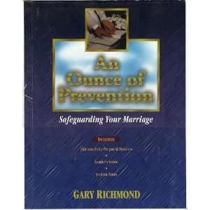  An Ounce of preventionSafeguarding Your Marriage (VHS 