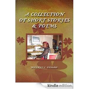 Collection of Short Stories & Poems Mildred Dessaso  