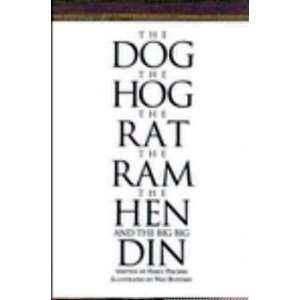  The Dog The Hog The Ram The Hen and the Big Big Din 