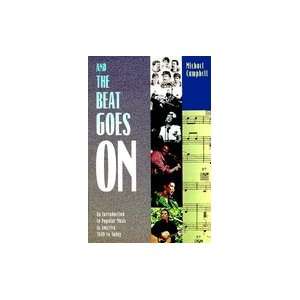  And the Beat Goes on An Introduction to Popular Music in 