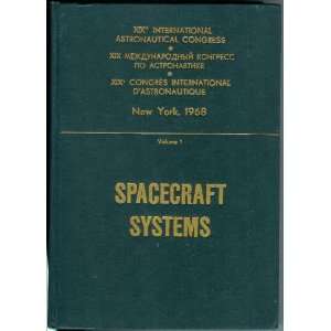  Astronautical Congress Proceedings 19th, v. 1 