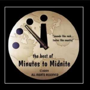  The Best of Minutes to Midnite MINUTES TO MIDNITE Music
