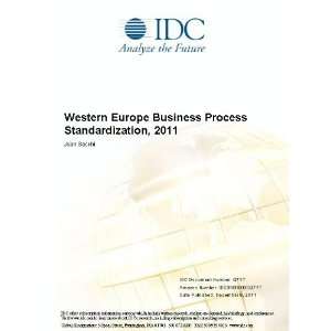 Western Europe Business Process Standardization, 2011 [ PDF 