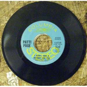  I Wish I Had A Mommy Like You (45 Single) Patti Page 