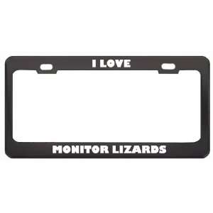  I Love Monitor Lizards Animals Metal License Plate Frame 