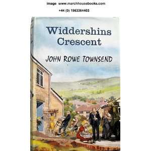  WIDDERSHINS CRESCENT. (9780090753611) John Rowe. Townsend Books