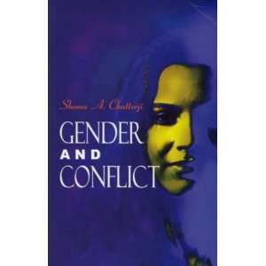    Gender and Conflict (9788174765529) Shoma Chatterji Books