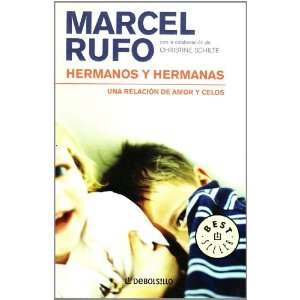 Hermanos Y Hermanas/ Sisters and Brothers (Spanish Edition 