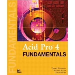  Acid Pro 4 Fundamentals (9780735713581) Tamara N Brognano 