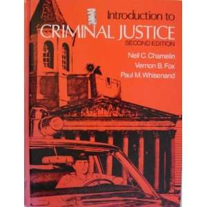  to criminal justice (Prentice Hall series in criminal justice 