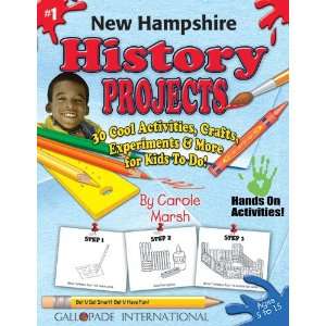  New Hampshire History Projects 30 Cool, Activities 