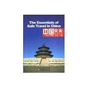  The Essentials of Safe Travel in China (China Safety Travel 