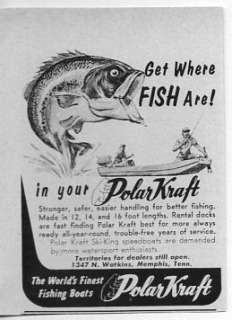   Vintage Ad Polar Kraft Boats 12,14,16 Foot Lengths Memphis,TN  