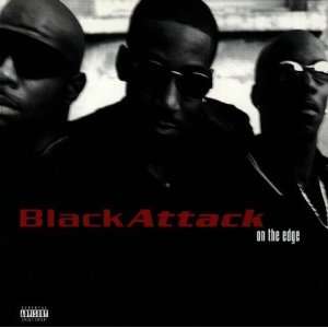  On the Edge Black Attack Music