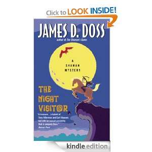 The Night Visitor A Shaman Mystery (Charlie Moon Mystery) James D 