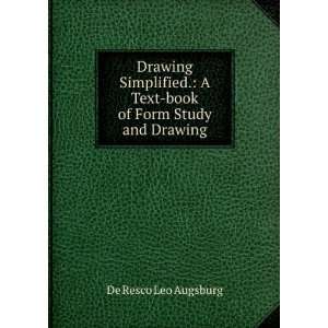   Text book of Form Study and Drawing. De Resco Leo Augsburg Books