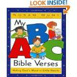 My ABC Bible Verses Hiding Gods Word in Little Hearts by Susan Hunt 