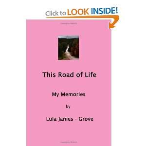  This Road Of Life (9781438255118) Lula James Grove Books