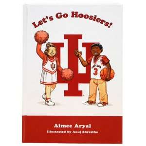  Indiana Hoosiers Lets Go Hoosiers Book