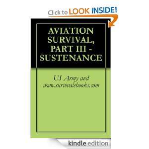 AVIATION SURVIVAL, PART III   SUSTENANCE US Army and www 