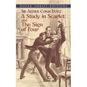 Study in Scarlet and the Sign of Four[ A STUDY IN SCARLET AND THE 