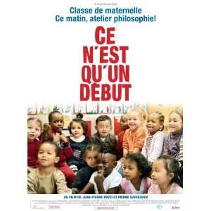  Ce n est qu un debut (2010) 27 x 40 Movie Poster French 