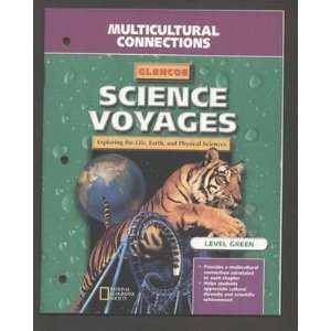  Science Voyages (Multicultural Connections Lever Green 