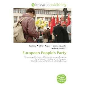  European Peoples Party (9786132740991) Books