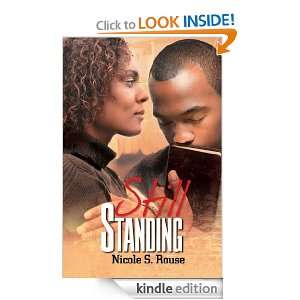 Still Standing Nicole S. Rouse  Kindle Store