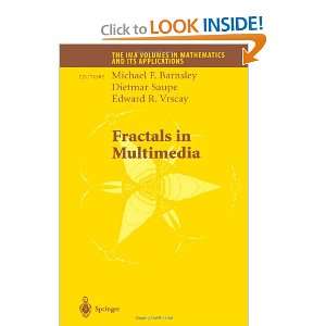  Fractals in Multimedia (The IMA Volumes in Mathematics and 
