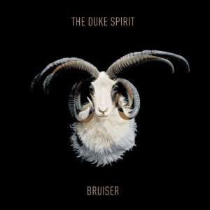 Bruiser Duke Spirit Music