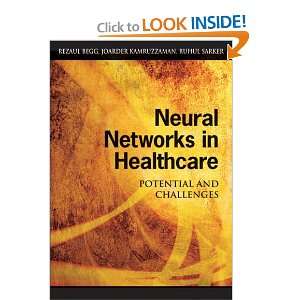 Neural Networks in Healthcare Potential and Challenges
