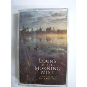  Natural Encounters Loons in Morning Mist Various Artists 
