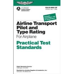  Airline Transport Pilot and Type Rating Practical Test 