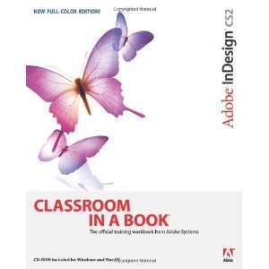  Adobe InDesign CS2 Classroom in a Book [Paperback] Adobe Creative 