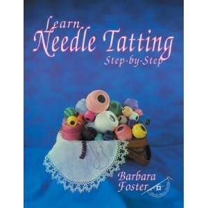  Learn Needle Tatting Step By Step Arts, Crafts & Sewing