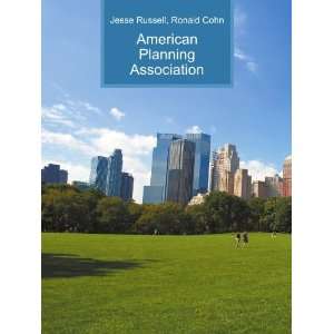 American Planning Association Ronald Cohn Jesse Russell  