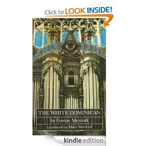 The White Dominican (Dedalus European Classics) Gustav Meyrink, John 