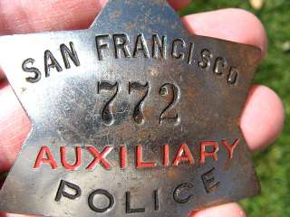 Rare Antique San Francisco Auxiliary Police Badge  