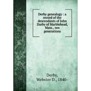  Derby genealogy  a record of the descendants of John 