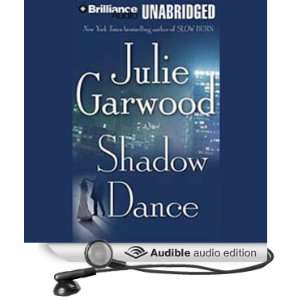   Shadow Dance (Audible Audio Edition) Julie Garwood, Joyce Bean Books