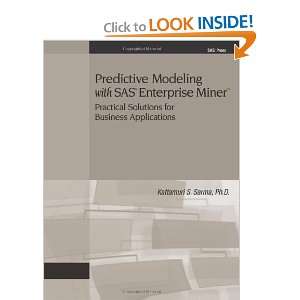  Predictive Modeling With SAS Enterprise Miner Practical 