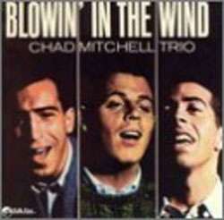 Chad Mitchell Trio   Blowin` In The Wind  