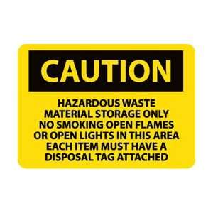  C508AB   Caution, Hazardous Waste Material Storage Only No 