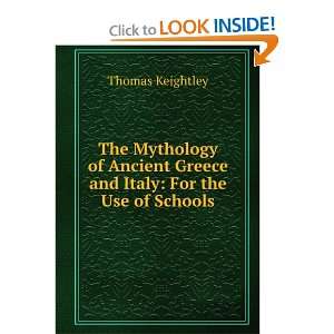  The Mythology of Ancient Greece and Italy For the Use of 